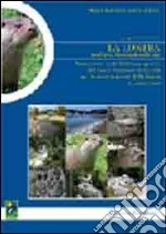 La lontra. Valutazione degli habitat acquatici del Parco nazionale della Sila per la conservazione della lontra libro