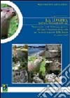 La lontra. Valutazione degli habitat acquatici del Parco nazionale della Sila per la conservazione della lontra libro