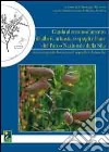 Guida al riconoscimento di alberi, arbusti, cespugli e liane del Parco nazionale della Sila libro