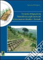 Tecniche di ingegneria naturalistica negli interventi idraulico-forestale libro