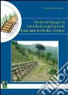 Tecniche di ingegneria naturalistica negli interventi idraulico-forestale libro di Principato Giancarlo