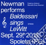 Newman performs Baldessarri sings Lewitt. Sept. 29th, 2018 Spoleto (PG). Ediz. italiana e inglese