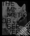 The Mimetic Observer. Immaginari della Divina Commedia di Dante. Ediz. multilingue libro