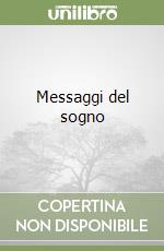 Messaggi del sogno