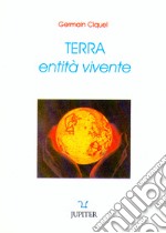 Terra, entità vivente