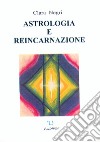 Astrologia e reincarnazione libro