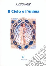 Il cielo e l'anima libro