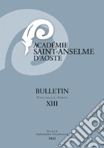 Bulletin Academie Saint-Anselme d'Aoste. Vol. 12 libro