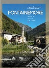 Fontainemore piccolo borgo del cuore libro