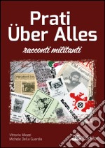 Prati Uber Alles libro