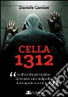 Cella 1312 libro