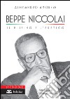 Beppe Niccolai. Il missino e l'eretico libro di Amorese Alessandro