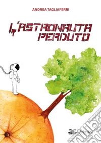 L'astronauta perduto