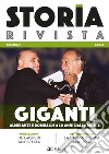 Storia Rivista (2018). Vol. 2: Giganti. Almirante e Romualdi a 30 anni dalla morte libro