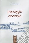 Paesaggio orientale libro