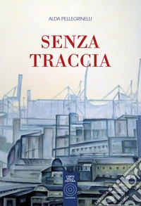 Senza traccia