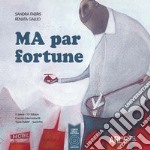 Ma par fortune. Testo friulano libro