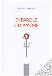 Di parole e d'amore