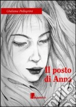 Il posto di Anna libro