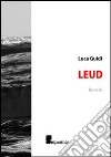 Leud libro di Guidi Luca