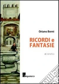 Ricordi e fantasie libro