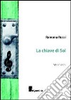 La chiave di Sol libro