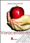 VoraceMente libro