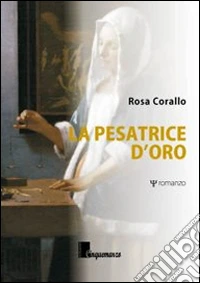 La pesatrice d'oro libro