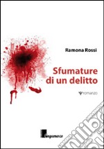 Sfumature di un delitto libro