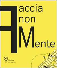 Faccia non mente
