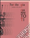 Totilogia. Involatura sulla poesia di Gianni Toti libro