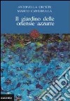 Il giardino delle ortensie azzurre libro