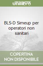 BLS-D Simeup per operatori non sanitari libro