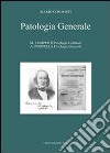 Patologia generale. Vol. 3: Patologia cellulare, eziologia generale libro
