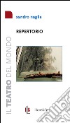 Repertorio libro di Naglia Sandro