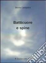 Batticuore e spine libro