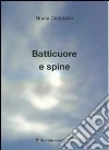 Batticuore e spine libro