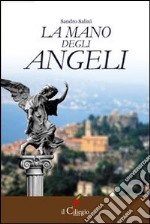 La mano degli angeli