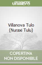 Villanova Tulo (Nuraxi Tulu) libro