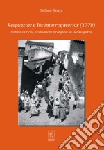 Respuestas a los interrogatorios (1778). Notizie storiche, economiche e religiose su Decimoputzu