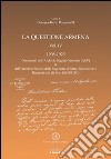 La questione armena 1908-1925. Vol. 4: Documenti dell'archivio segreto vaticano (ASV) libro