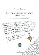 La popolazione di Vieste (1563-1584) libro