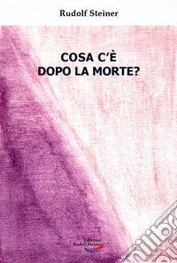 Cosa c'è dopo la morte?