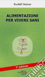 Alimentazione per vivere sani