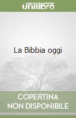 La Bibbia oggi libro