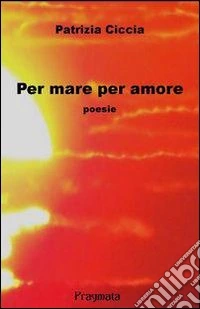 Per mare per amore