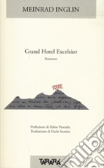 Grand hotel Excelsior libro