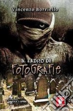 Il ladro di fotografie libro