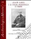 Giuseppe Fiorelli e la scuola archeologica di Pompei libro di García y García L. (cur.)