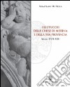 Gli stucchi delle chiese di Messina e della sua provincia (secoli XVII-XIX) libro